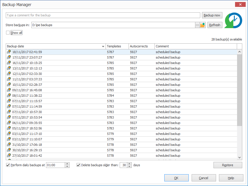 The Backup Manager window, where you can create a backup and restore older versions of your templates and autocorrects The Backup Manager window, where you can create a backup and restore older versions of your templates and autocorrects