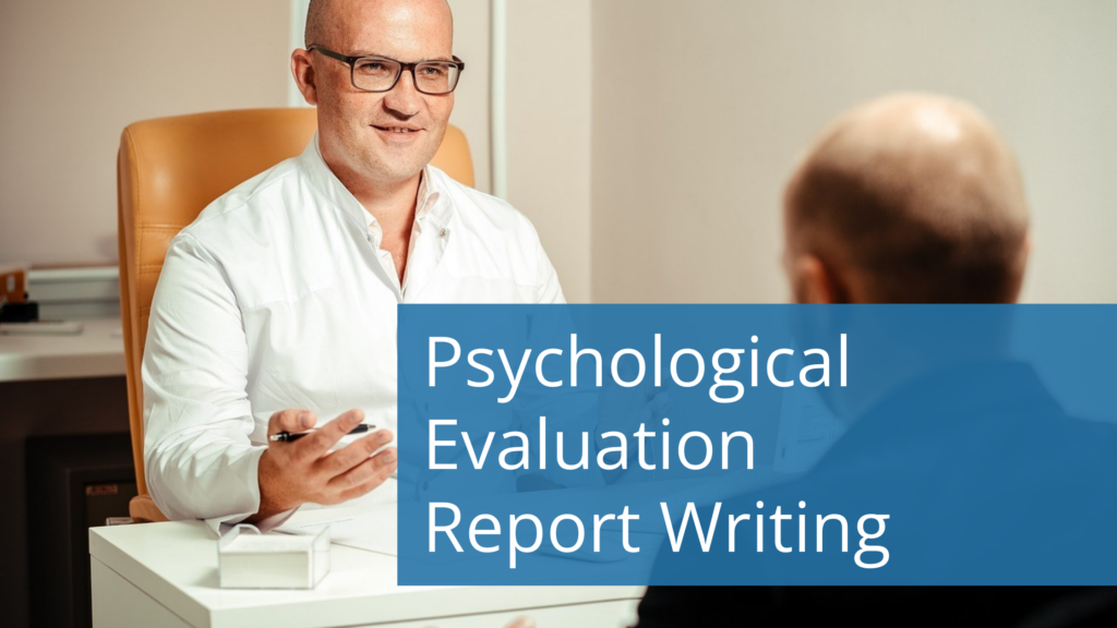 Psychological evaluation report writing tips