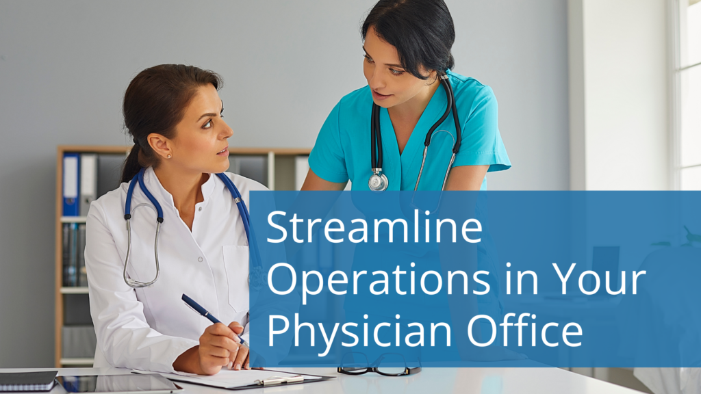 Streamlining Daily Operations in Your Physician Office (2)
